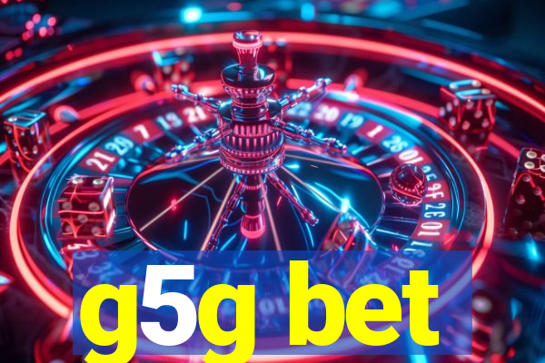 g5g bet